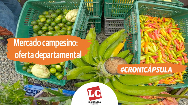 cronicapsula-mercado-campesino-oferta-departamental